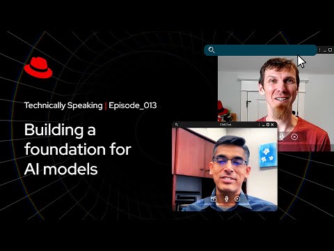 Technically Speaking (E13): Building a foundation for AI models
