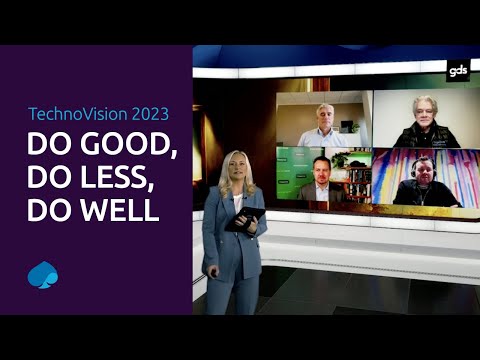 TechnoVision 2023 - Do Good. Do Less. Do Well