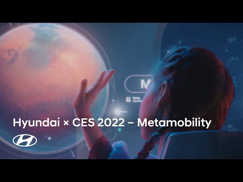 Hyundai x CES 2022 | Expanding to New Realities with Metamobility