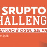 Disruptor Challenge: al via il contest per stimolare l’imprenditorialità degli studenti universitari