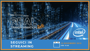 DTF Talk - Dell Technology Forum Real Transformation